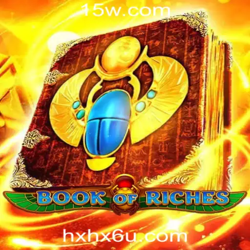Desvendando Book of Riches: Uma Jornada Através da hxhx6.com Plataforma